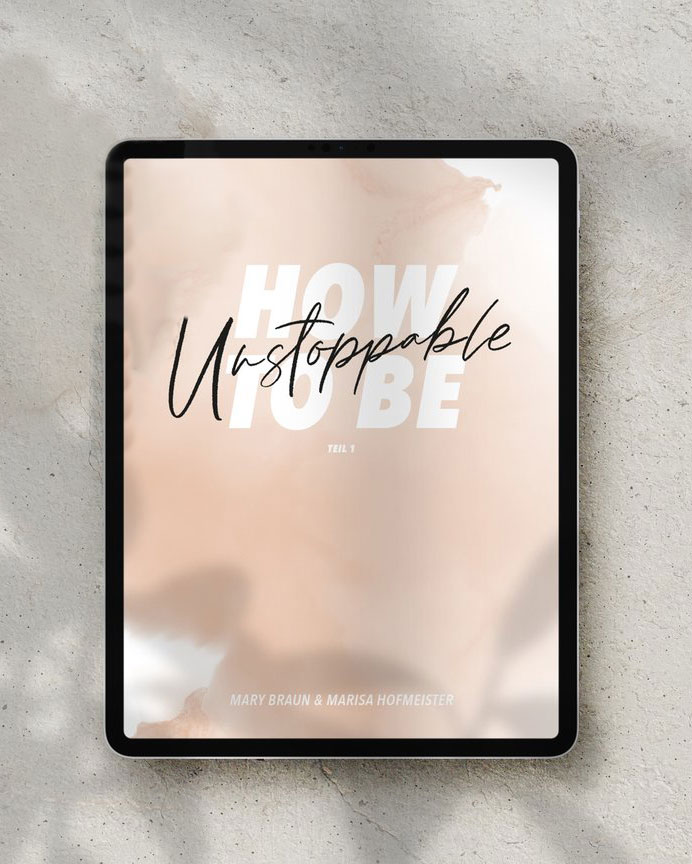 Marisa's Ebook How to be Unstoppable